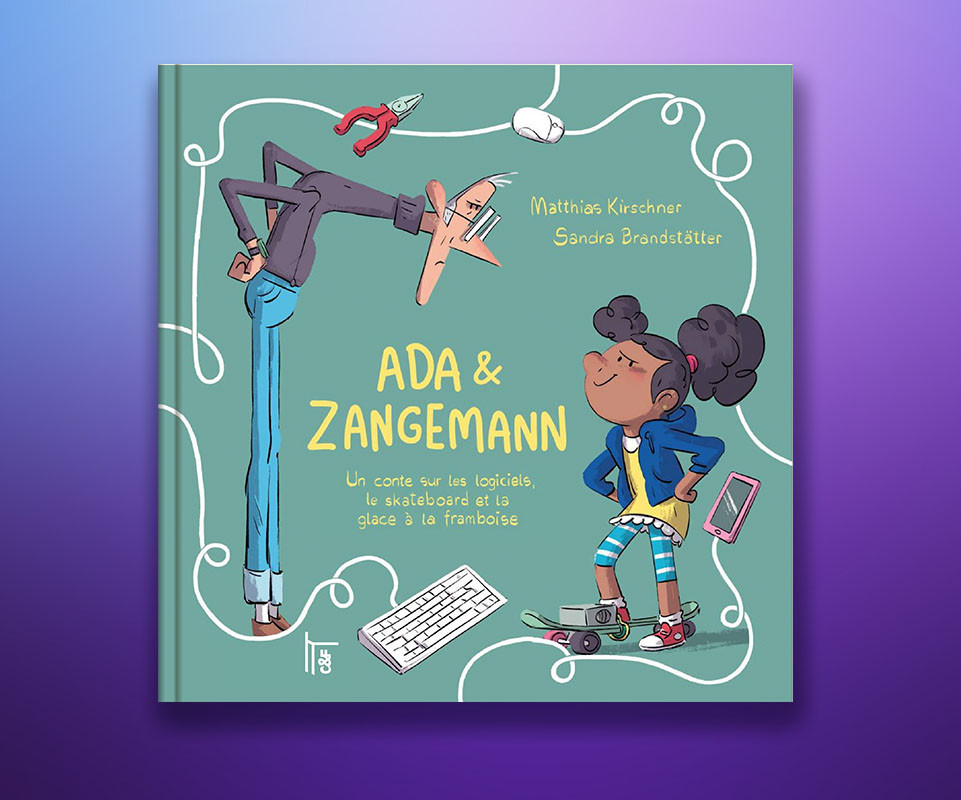 Ada & Zangemann FR