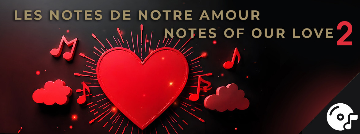 Notes of our love 2 • Album